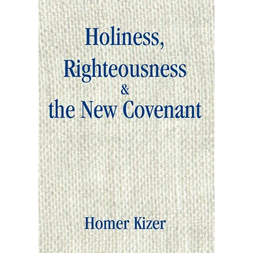 Holiness, Righteousness