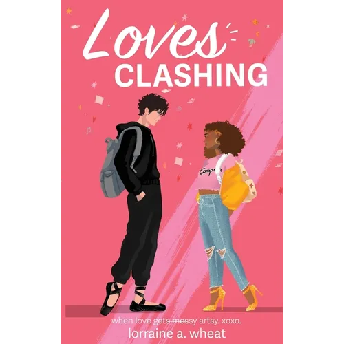 Loves Clashing