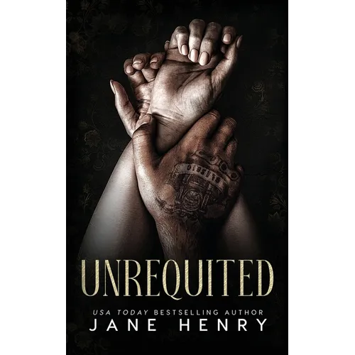 Unrequited: A Dark Mafia Age-Gap Romance