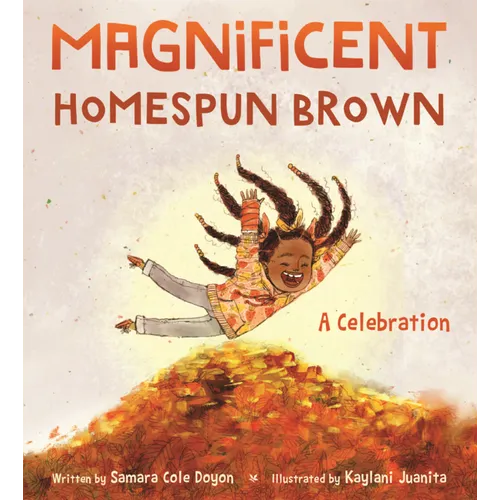 Magnificent Homespun Brown: A Celebration
