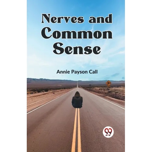 Nerves And Common Sense
