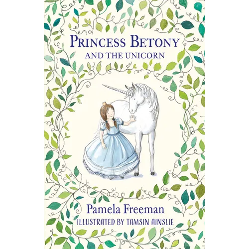 Princess Betony and the Unicorn