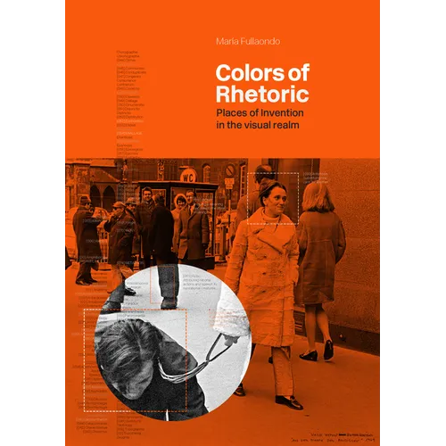 Colors of Rhetoric: Places of Invention in the Visual Realm