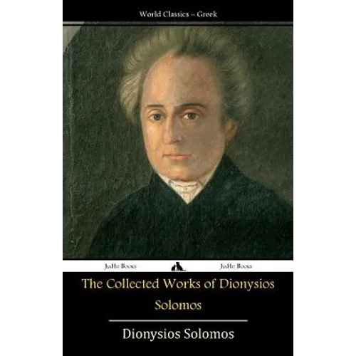 The Collected Works of Dionysios Solomos