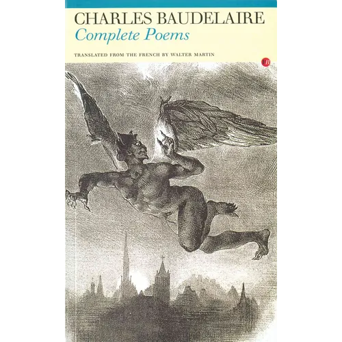 Complete Poems: Charles Baudelaire