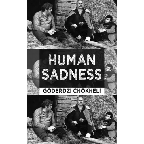 Human Sadness