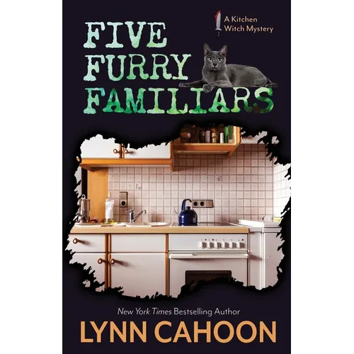 Five Furry Familiars