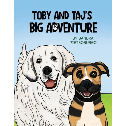 Toby and Taj's Big Adventure