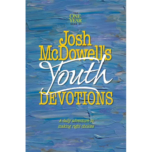 The One Year Josh McDowell's Youth Devotions