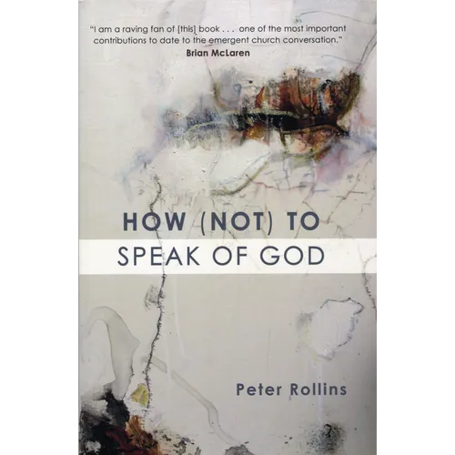 How (Not) to Speak of God