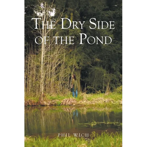 The Dry Side of the Pond