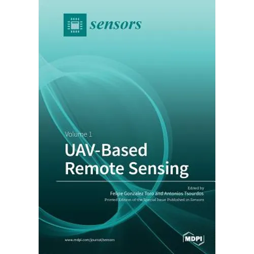 UAV‐Based Remote Sensing: Volume 1