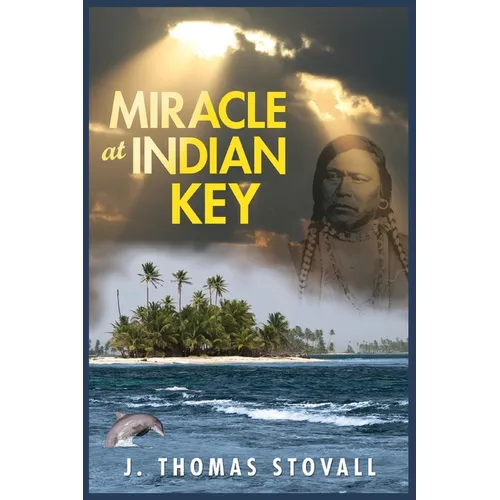 Miracle at Indian Key