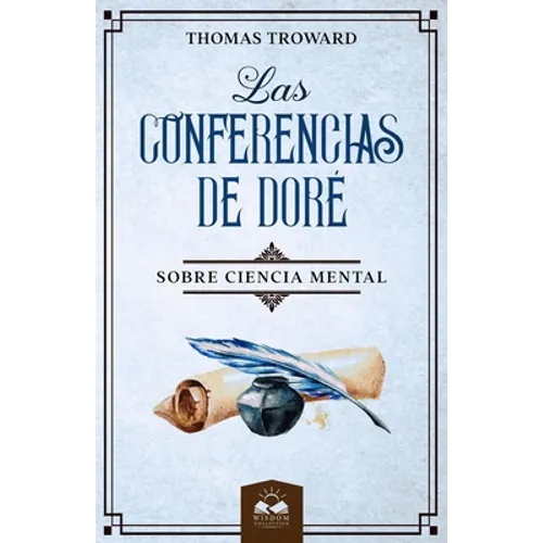 Las Conferencias de Doré: Sobre Ciencia Mental