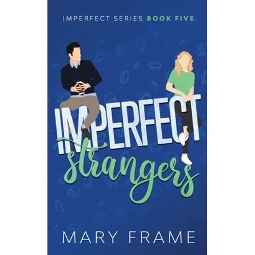 Imperfect Strangers