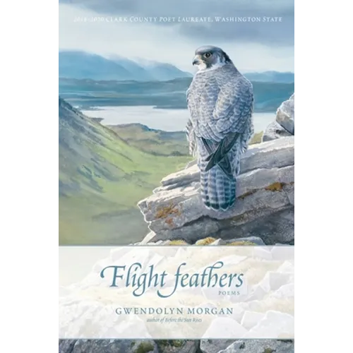 Flight Feathers: Poems