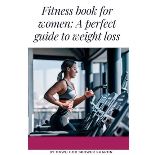 Fitness Book for Women: Exercise Heals the Body