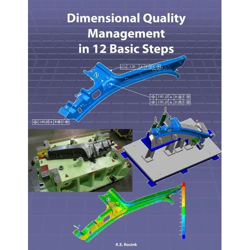 Dimensional Quality Management in 12 Basic Steps