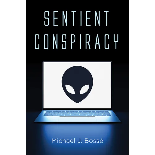 Sentient Conspiracy