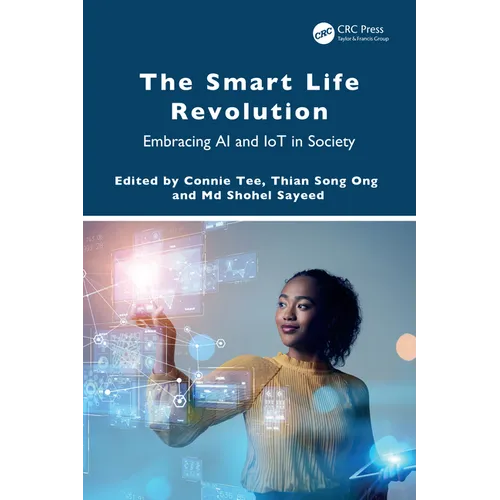 The Smart Life Revolution: Embracing AI and IoT in Society