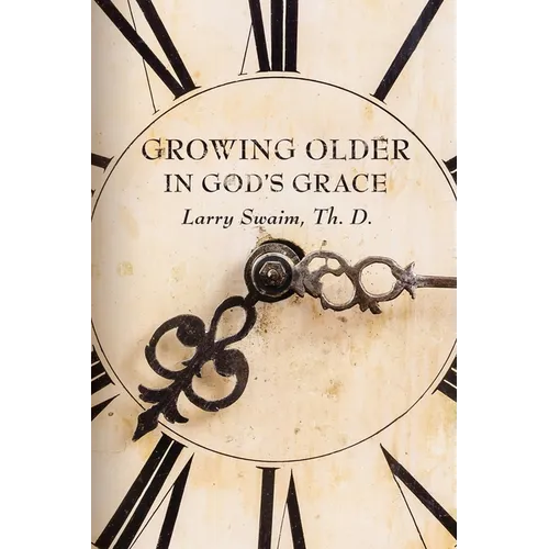 Growing Older In God's Grace