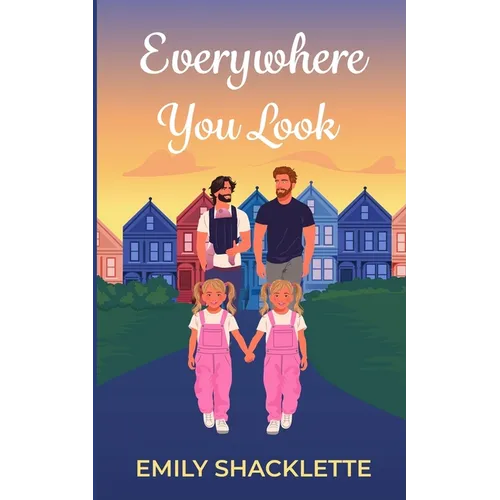 Everywhere You Look