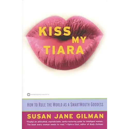 Kiss My Tiara