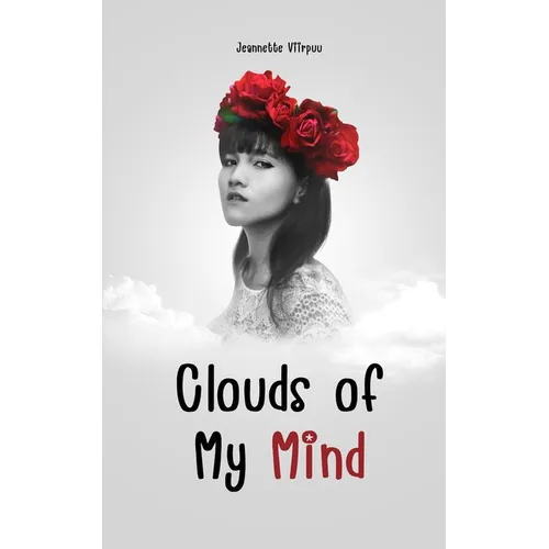 Clouds of My Mind