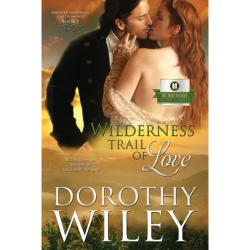 Wilderness Trail of Love