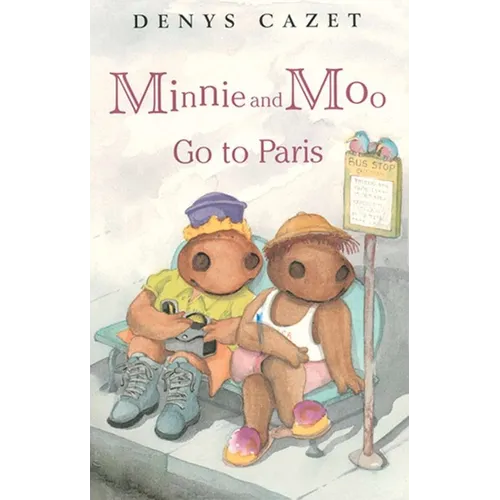 Minnie and Moo Go to Paris