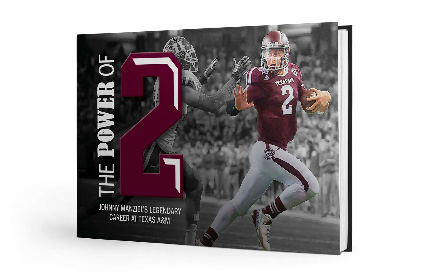 The Power of 2: Johnny Manziel's Texas A&M Career Book