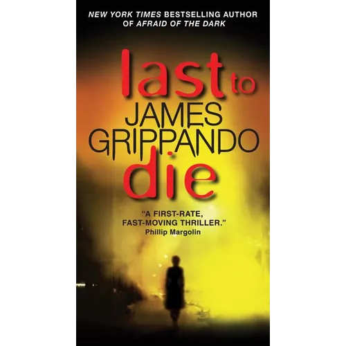 Last to Die