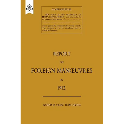 Report on Foreign Manoeuvres in 1912