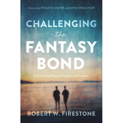 Challenging the Fantasy Bond: A Search for Personal Identity and Freedom