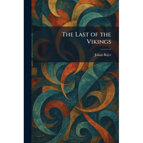 The Last of the Vikings