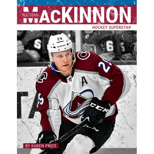 Nathan MacKinnon: Hockey Superstar