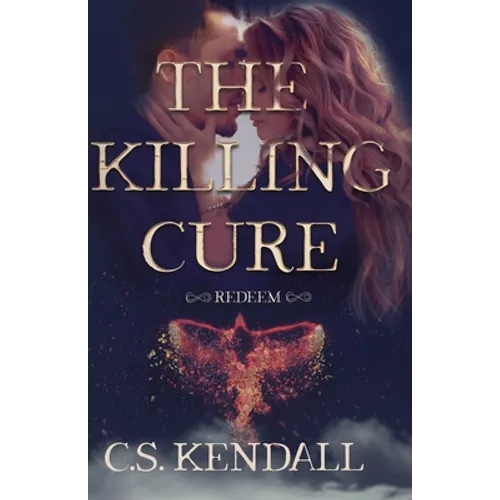 The Killing Cure: Redeem