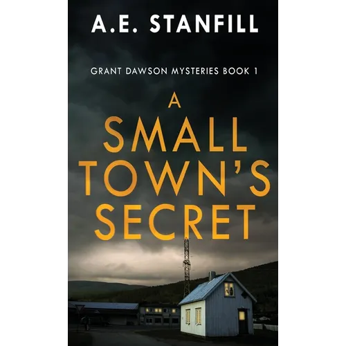 A Small Town's Secret