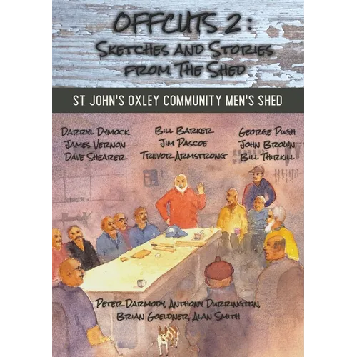 Offcuts 2: Sketches and Stories from the Shed