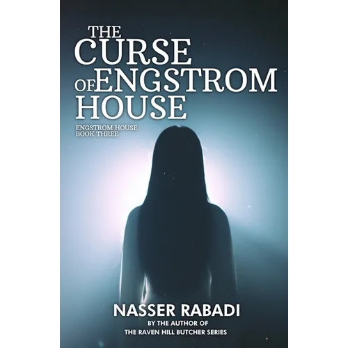 The Curse of Engstrom House: Engstrom House Book Three