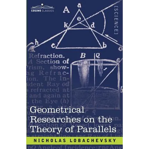 Geometrical Researches on the Theory of Parallels