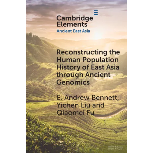 Reconstructing the Human Population History of East Asia through Ancient Genomics