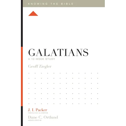 Galatians: A 12-Week Study