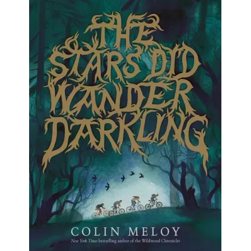 The Stars Did Wander Darkling