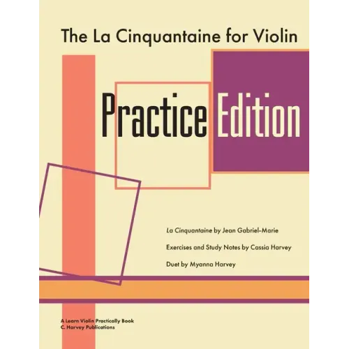 The La Cinquantaine for Violin Practice Edition