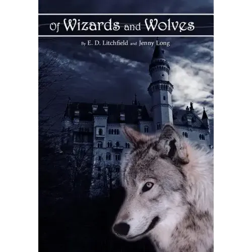 Of Wizards and Wolves