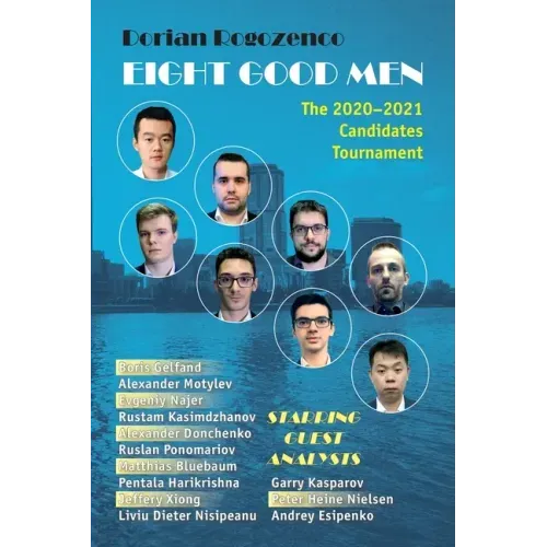 Eight Good Men: The 2020-2021 Candidates Tournament