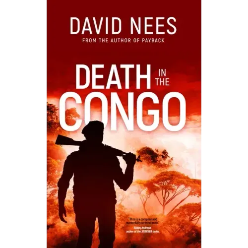 Death in the Congo: Book 5 in the Dan Stone Series