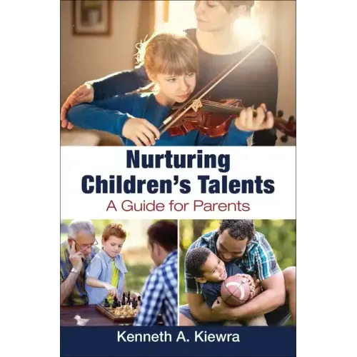Nurturing Children's Talents: A Guide for Parents