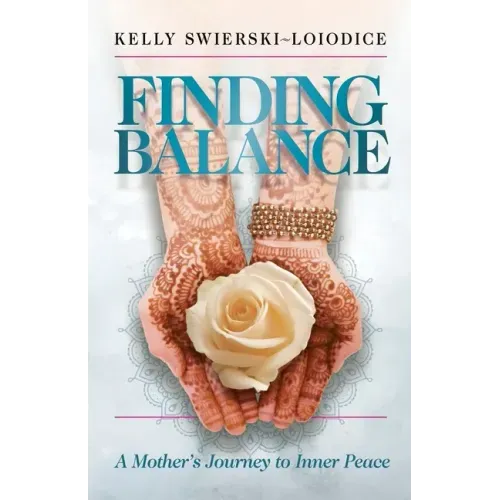 Finding Balance: A Mother's Journey to Inner Peace